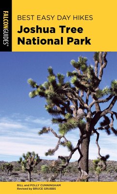Best Easy Day Hikes Joshua Tree National Park - Cunningham, Bill; Cunningham, Polly