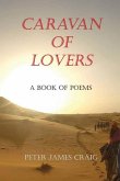 Caravan of Lovers: A Book of Poems
