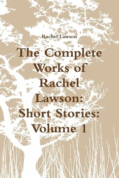 The Complete Works of Rachel Lawson - Lawson, Rachel