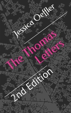 The Thomas Letters: 2nd Edition - Oeffler, Jessica