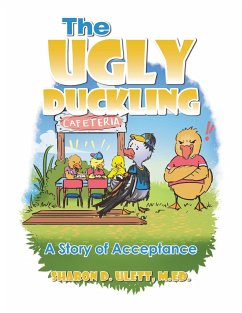 The Ugly Duckling - Ulett, M. Ed. Sharon D.