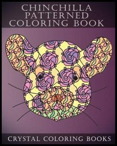 Chinchilla Patterned Coloring Book - Crystal Coloring Books