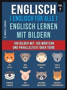 Englisch ( Englisch für alle ) Englisch Lernen Mit Bildern (Vol 2) (eBook, ePUB) - Library, Mobile