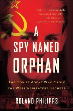 A Spy Named Orphan - Philipps, Roland
