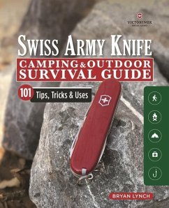 Victorinox Swiss Army Knife Camping & Outdoor Survival Guide - Lynch, Bryan