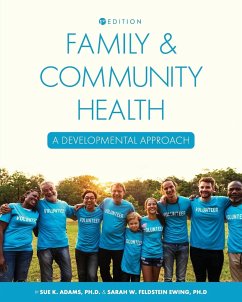 Family and Community Health - Adams, Sue; Ewing, Sarah Feldstein