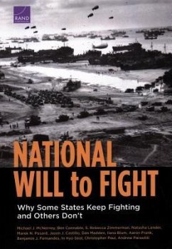 National Will to Fight - McNerney, Michael J; Connable, Ben; Zimmerman, S Rebecca
