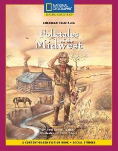 Content-Based Chapter Books Fiction (Social Studies: American Folktales): Folktales of the Midwest - National Geographic Learning