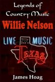 Legends of Country Music - Willie Nelson