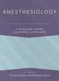 Anesthesiology: A Problem-Based Learning Approach