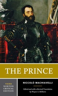 The Prince - Machiavelli, Niccolò;Rebhorn, Wayne A.