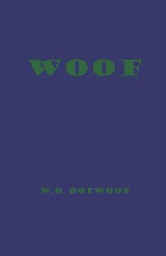 Woof - Owmeow, M. E.; Oofwoof, W. O.