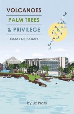 Cover Volcanoes, Palm Trees, and Privilege