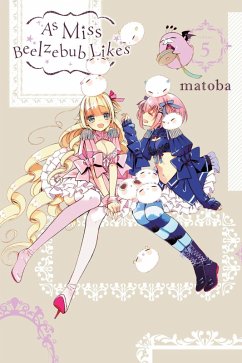 As Miss Beelzebub Likes, Vol. 5 - Coffman, Kei; Matoba, Matoba; Mapa, Rina