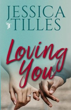 Loving You - Tilles, Jessica