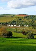 A trail guide to walking the Dart Valley Trail: from Dartmouth to Totnes