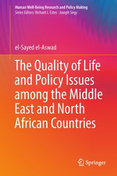 The Quality of Life and Policy Issues among the Middle East and North African Countries (eBook, PDF) - el-Aswad, el-Sayed