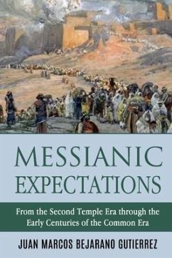 Messianic Expectations - Bejarano Gutierrez, Juan Marcos