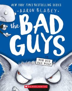 Image of Bad Guys In The Big Bad Wolf - Aaron Blabey, Kartoniert (TB)