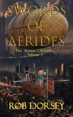 Swords of Aerides - Dorsey, Rob