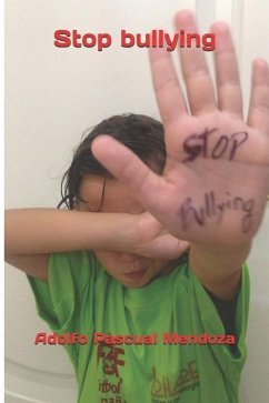 Stop Bullying - Pascual Mendoza, Adolfo