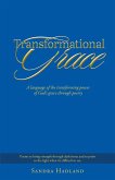 Transformational Grace