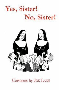 Yes, Sister! No, Sister! - Lane, Joe