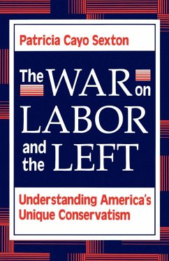 Cover The War On Labor And The Left (eBook, PDF)
