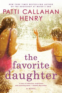The Favorite Daughter - Henry, Patti Callahan