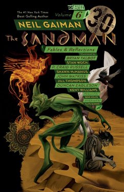 The Sandman Vol. 6: Fables & Reflections. 30th Anniversary Edition - Gaiman, Neil; Russell, P. Craig