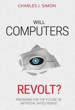 Will Computers Revolt? - Simon, Charles J