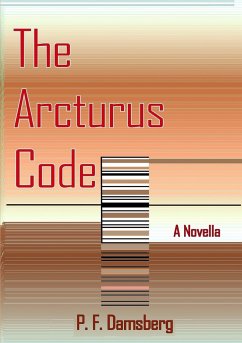 The Arcturus Code - Damsberg, Peter F