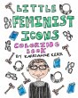 Little Feminist Icons Coloring Book - Bild 1