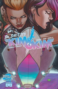 Kim & Kim, Vol 3: Oh S#!t It's Kim & Kim - Visaggio, Magdalene