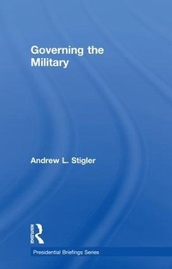 Governing the Military - Stigler, Andrew L