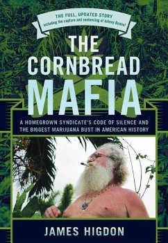 The Cornbread Mafia - Higdon, James