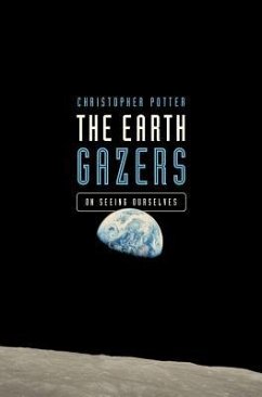 The Earth Gazers - Potter, Christopher