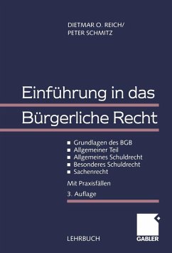 Einführung in das Bürgerliche Recht (eBook, PDF) - Reich, Dietmar O.; Schmitz, Peter