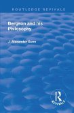 Revival: Bergson and His Philosophy (1920) (eBook, PDF)