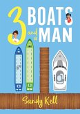 3 Boats and a Man