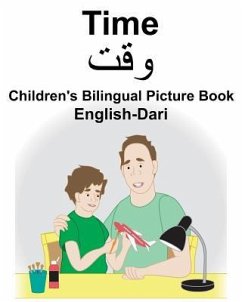 English-Dari Time Children's Bilingual Picture Book - Carlson, Richard