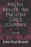 Helen Miller: An English Girl's Journey