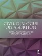 Civil Dialogue on Abortion (eBook, PDF) - Bild 1