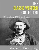 The Classic Western Collection (eBook, ePUB)