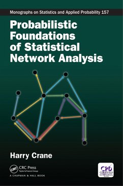 Probabilistic Foundations of Statistical Network Analysis (eBook, ePUB) - Crane, Harry
