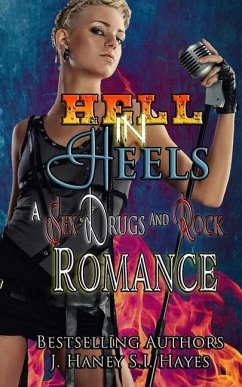 Hell in Heels - Hayes, S. I.; Haney, J.