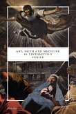 Art, Faith and Medicine in Tintoretto's Venice