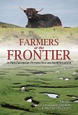 Farmers at the Frontier: A Pan European Perspective on Neolithisation