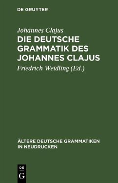 Cover Die deutsche Grammatik des Johannes Clajus (eBook, PDF)