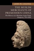 Muslim Merchants of Premodern China (eBook, ePUB)